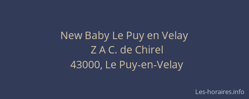 New Baby Le Puy en Velay