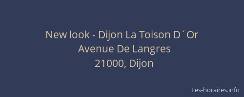 New look - Dijon La Toison D´Or