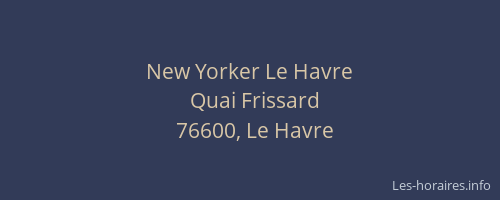 New Yorker Le Havre