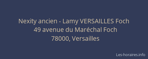 Nexity ancien - Lamy VERSAILLES Foch