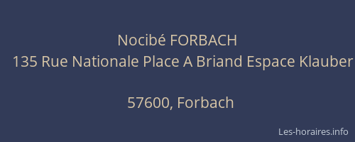 nocibe forbach horaire