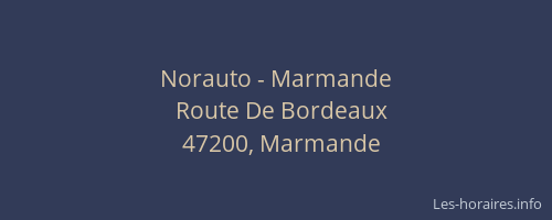 Norauto - Marmande