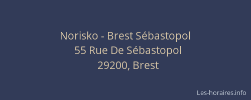 Norisko - Brest Sébastopol