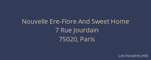 Nouvelle Ere-Flore And Sweet Home