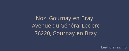 Noz- Gournay-en-Bray