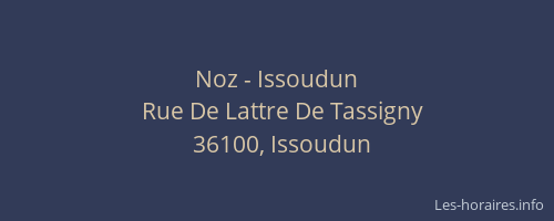 Noz - Issoudun