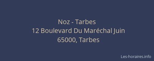 Noz - Tarbes