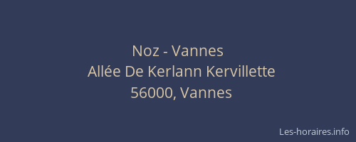 Noz - Vannes