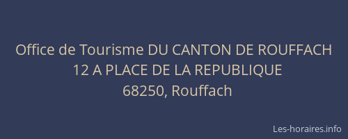 Office de Tourisme DU CANTON DE ROUFFACH