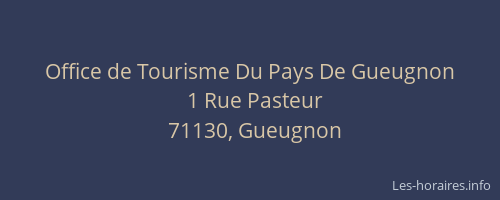 Office de Tourisme Du Pays De Gueugnon