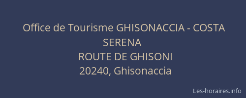 Office de Tourisme GHISONACCIA - COSTA SERENA