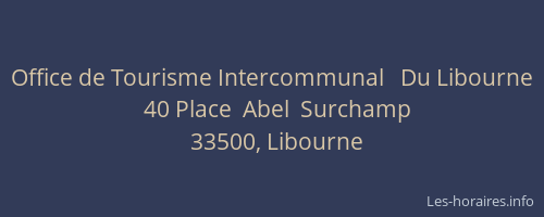 Office de Tourisme Intercommunal   Du Libourne