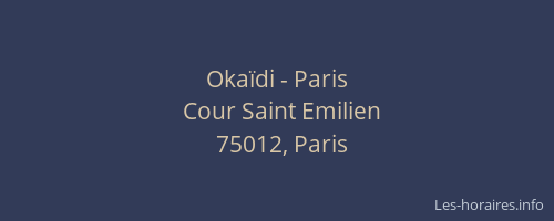 Okaïdi - Paris