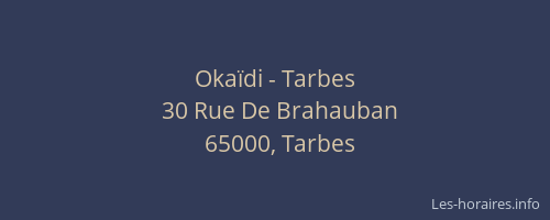 Okaïdi - Tarbes