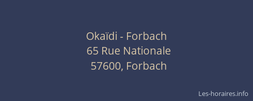 Okaïdi - Forbach