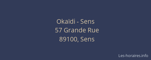 Okaïdi - Sens