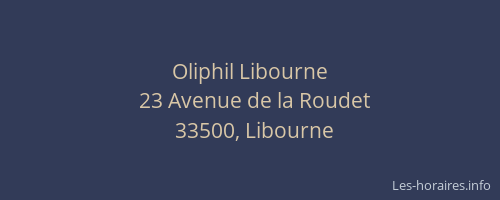 Oliphil Libourne