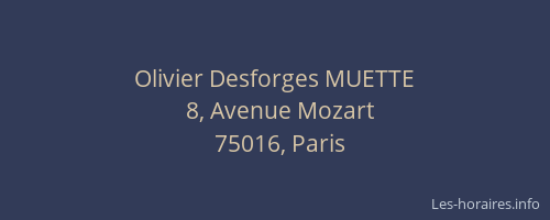 Olivier Desforges MUETTE