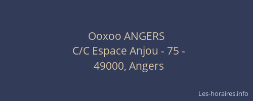 Ooxoo ANGERS