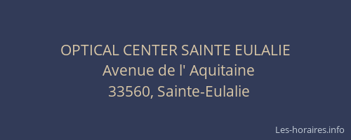 OPTICAL CENTER SAINTE EULALIE