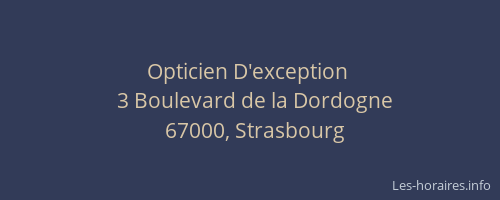 Opticien D'exception 