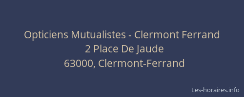 Opticiens Mutualistes - Clermont Ferrand