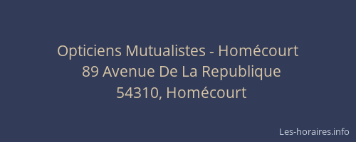 Opticiens Mutualistes - Homécourt