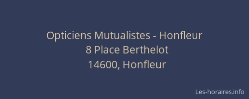 Opticiens Mutualistes - Honfleur