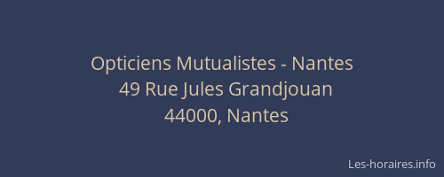 Opticiens Mutualistes - Nantes