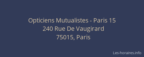 Opticiens Mutualistes - Paris 15