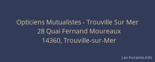 Opticiens Mutualistes - Trouville Sur Mer