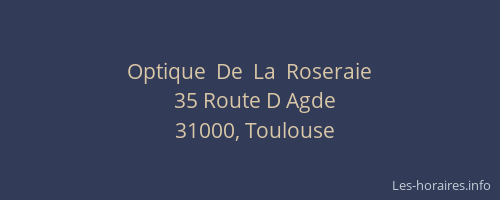 Optique  De  La  Roseraie