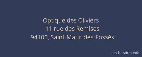 Optique des Oliviers