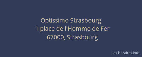 Optissimo Strasbourg