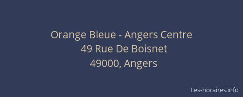 Orange Bleue - Angers Centre