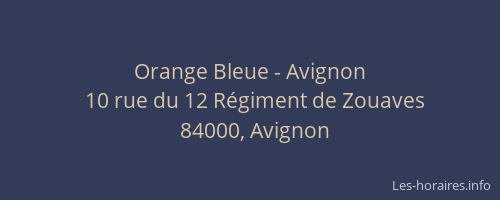 Orange Bleue - Avignon