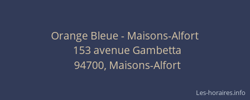 Orange Bleue - Maisons-Alfort