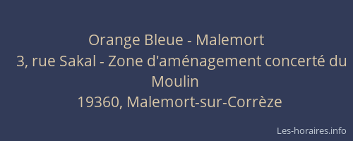 Orange Bleue - Malemort