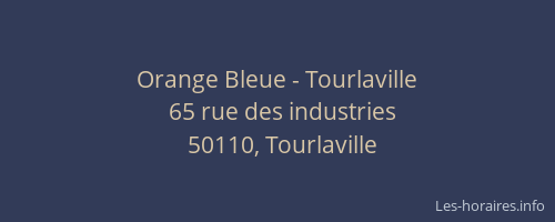 Orange Bleue - Tourlaville