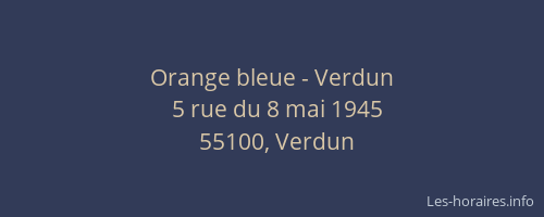 Orange bleue - Verdun