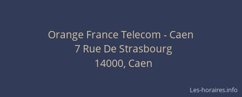 Orange France Telecom - Caen