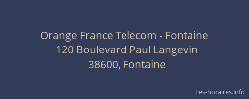 Orange France Telecom - Fontaine