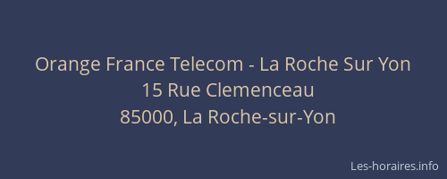 Orange France Telecom - La Roche Sur Yon