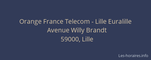 Orange France Telecom - Lille Euralille