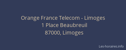 Orange France Telecom - Limoges