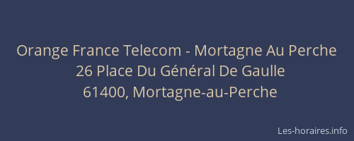 Orange France Telecom - Mortagne Au Perche