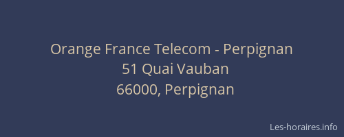 Orange France Telecom - Perpignan