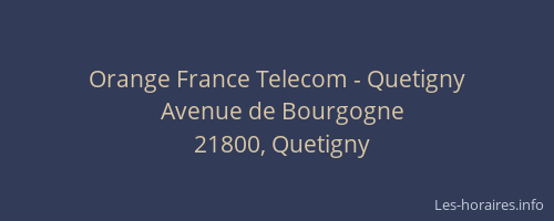 Orange France Telecom - Quetigny
