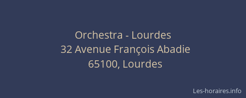 Orchestra - Lourdes