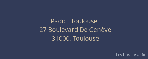 Padd - Toulouse